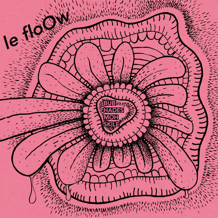  le floOw | le floOw 